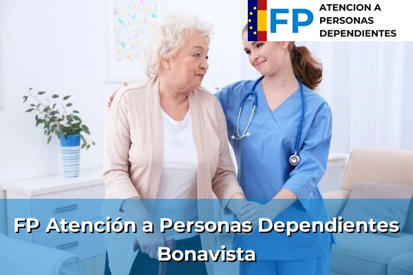 FP Atención a Personas en Situación de Dependencia en Cataluña 31 FP Atención a Personas en Situación de Dependencia en Bonavista