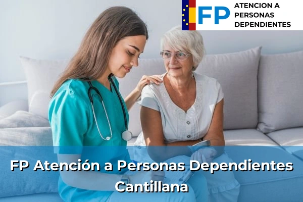 FP Atención a Personas en Situación de Dependencia en Cantillana