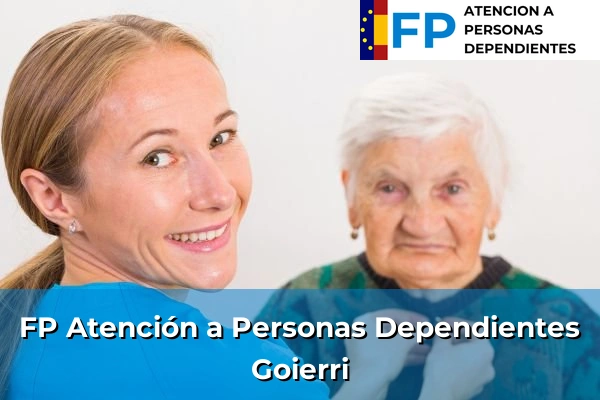 FP Atención a Personas en Situación de Dependencia en Goierri