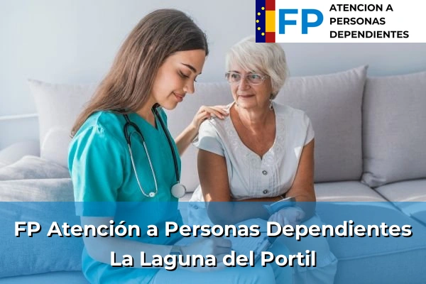 FP Atención a Personas en Situación de Dependencia en La Laguna del Portil