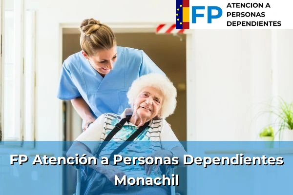 FP Atención a Personas en Situación de Dependencia en Monachil