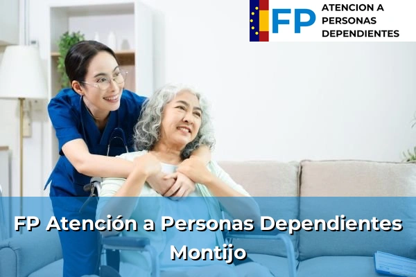 FP Atención a Personas en Situación de Dependencia en Montijo