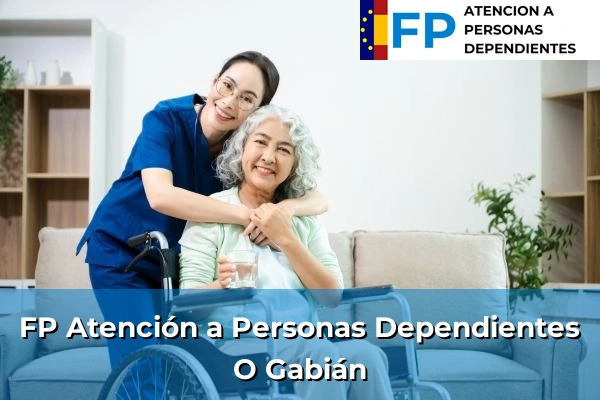 FP Atención a Personas en Situación de Dependencia en Galicia 26 FP Atención a Personas en Situación de Dependencia en O Gabián