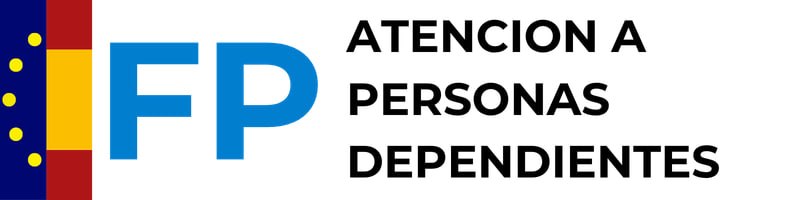 FP Atención a Personas en Situación de Dependencia